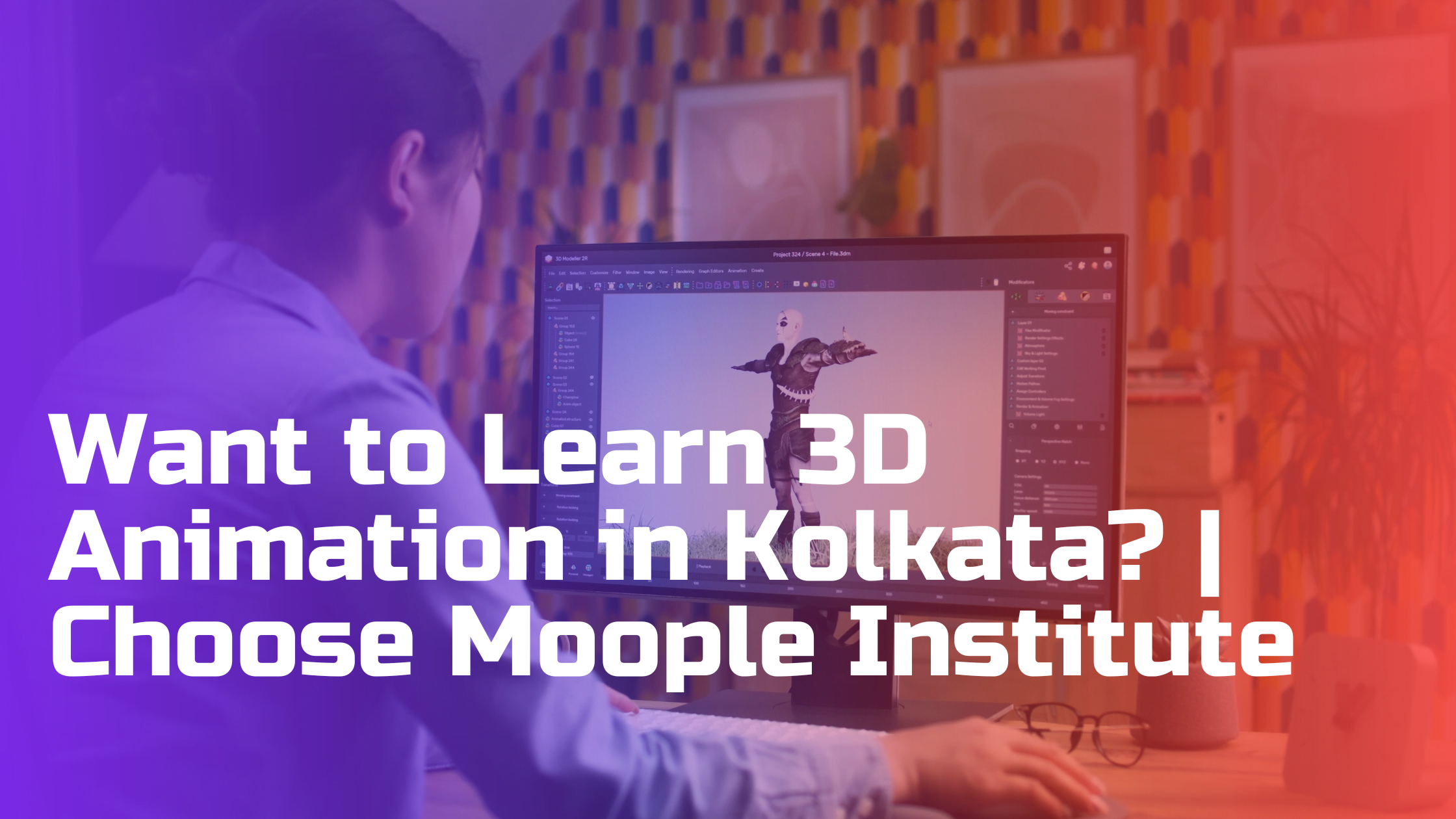 Best 3D animation institute in kolkata